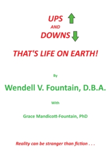 Ups and Downs : That's Life on Earth!