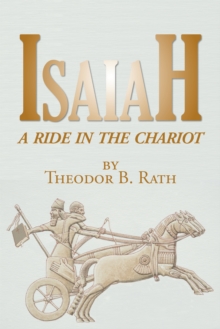 Isaiah : A Ride in the Chariot