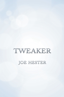 Tweaker