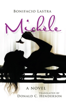 Michele : A Novel Translated by Donald Henderson