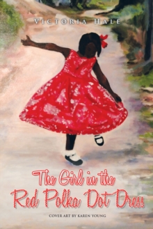 The Girl in the Red Polka Dot Dress