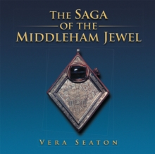 The Saga of the Middleham Jewel