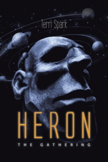 Heron : The Gathering