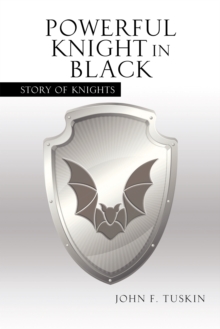 Powerful Knight in Black : Story of Knights