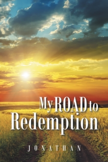 My Road to Redemption