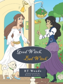 Good Witch, Bad Witch