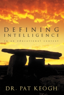 Defining Intelligence : In an Educational Context