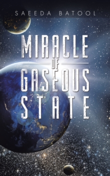 Miracle of Gaseous State