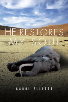 He Restores My Soul