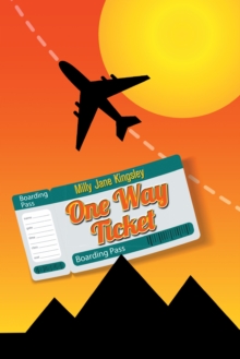 One Way Ticket