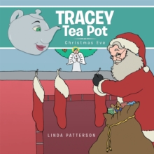 Tracey Tea Pot : Christmas Eve