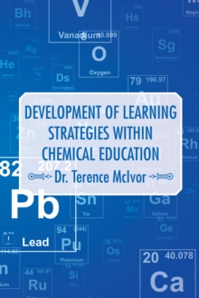 Development of Learning Strategies Within Chemical Education