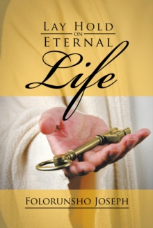 Lay Hold on Eternal Life