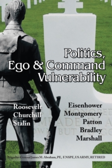 Politics, Ego & Command Vulnerability