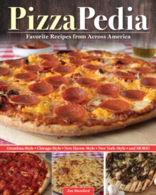 PizzaPedia : Favorite Recipes from across America