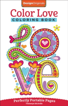 Color Love Coloring Book, Paperback Book Color Love Coloring Book, Paperback Book