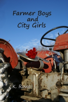 Farmer Boys and City Girls