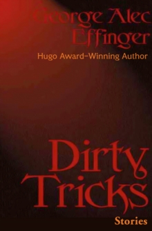 Dirty Tricks : Stories