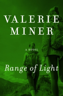 Range of Light : A Novel