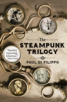 The Steampunk Trilogy