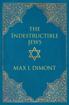 The Indestructible Jews