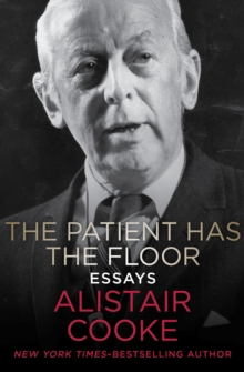 The Patient Has the Floor : Essays