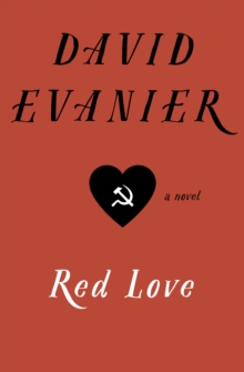 Red Love : A Novel