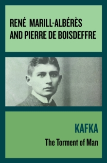 Kafka : The Torment of Man