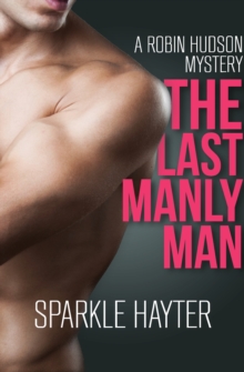 The Last Manly Man