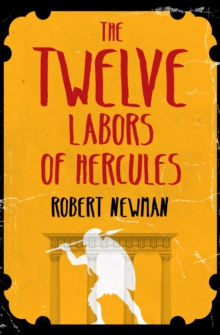 The Twelve Labors of Hercules