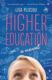 Higher Education : A Novel