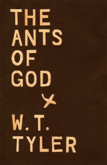 The Ants of God