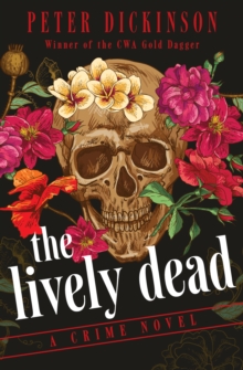 The Lively Dead : A Crime Novel