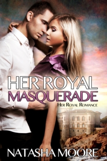 Her Royal Masquerade