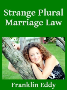 Strange Plural Marriage Law