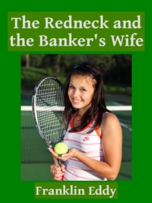 Redneck and the Banker's Wife