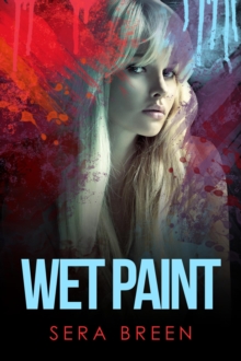 Wet Paint