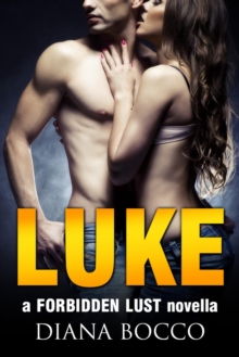 Luke (Forbidden Lust #1)