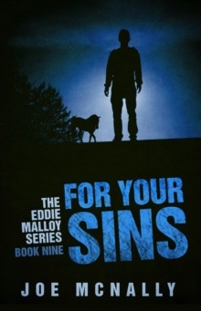 For Your Sins : The Eddie Malloy series, #9