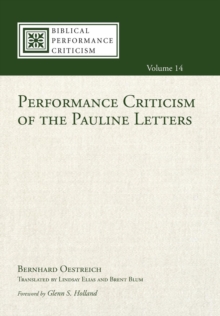 Performance Criticism Of The Pauline Letters