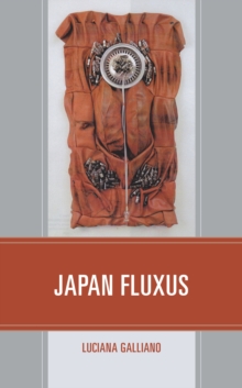 Japan Fluxus, Hardback Book Japan Fluxus, Hardback Book