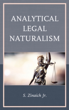 Analytical Legal Naturalism, Hardback Book Analytical Legal Naturalism, Hardback Book