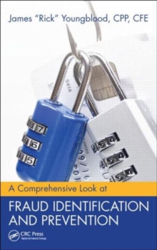 A Comprehensive Look at Fraud Identification and Prevention, Hardback Book A Comprehensive Look at Fraud Identification and Prevention, Hardback Book