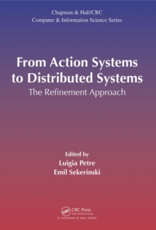 From Action Systems to Distributed Systems : The Refinement Approach