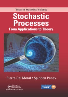 Stochastic Processes : From Applications to Theory