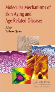 Molecular Mechanisms of Skin Aging and Age-Related Diseases