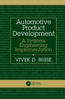 Automotive Product Development : A Systems Engineering Implementation