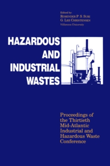 Hazardous and Industrial Waste Proceedings, 30th Mid-Atlantic Conference