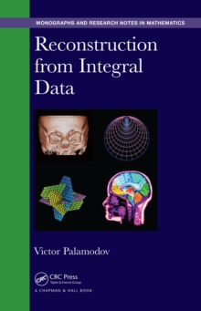 Reconstruction from Integral Data