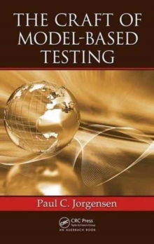 The Craft of Model-Based Testing, Hardback Book The Craft of Model-Based Testing, Hardback Book